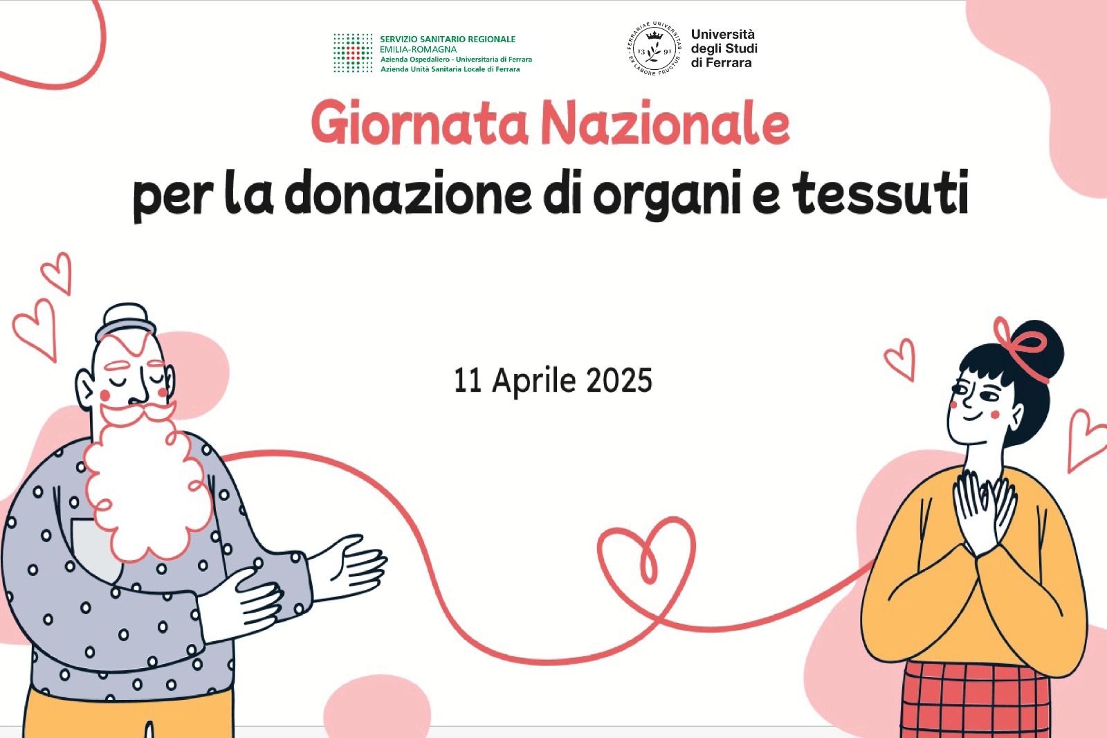 LE AZIENDE SANITARIE FERRARESI INSIEME PER LA GIORNATA NAZIONALE DELLA DONAZIONE DI ORGANI E TESSUTI LE AZIENDE SANITARIE FERRARESI INSIEME PER LA GIORNATA NAZIONALE DELLA DONAZIONE DI ORGANI E TESSUTI